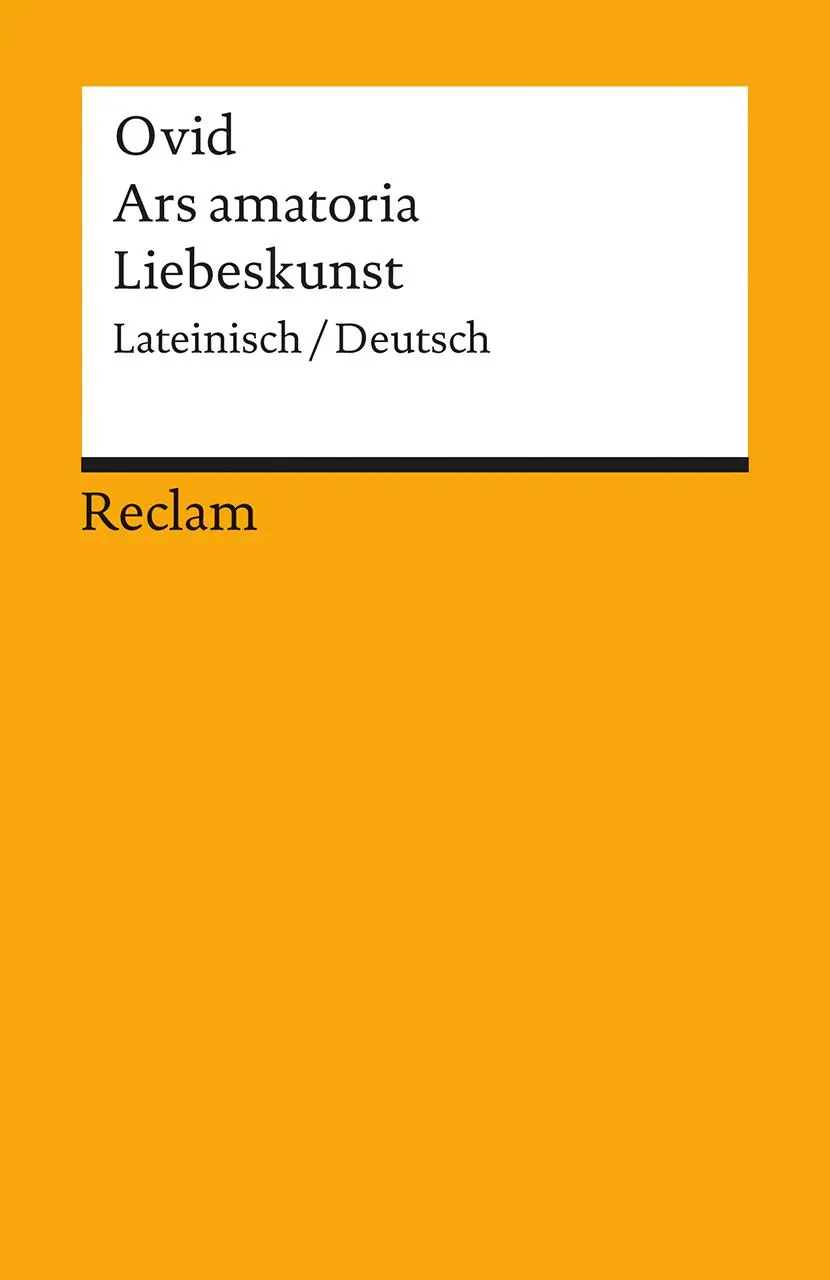 Cover: 9783150003572 | Liebeskunst / Ars amatoria | Ovid | Taschenbuch | 232 S. | Deutsch