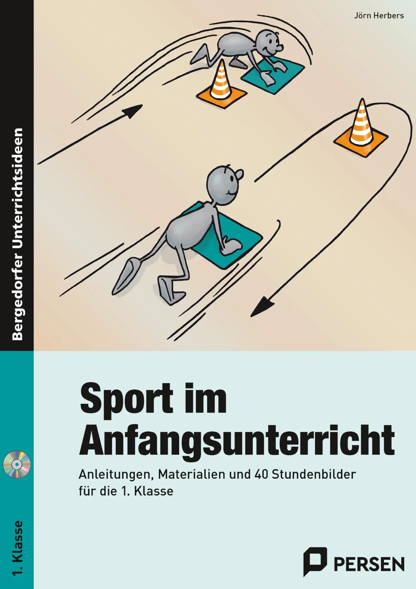 Cover: 9783403233572 | Sport im Anfangsunterricht | Jörn Herbers | Taschenbuch | 99 S. | 2013