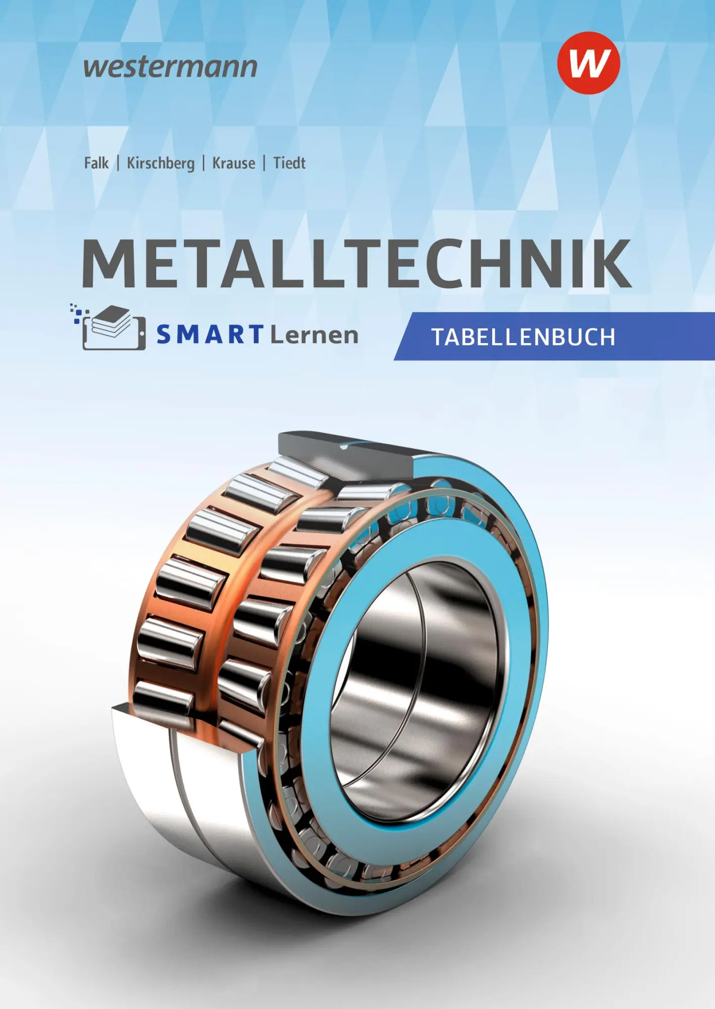 Cover: 9783427163572 | Metall SMART Lernen. Metalltechnik Tabellenbuch | Tiedt (u. a.) | Buch