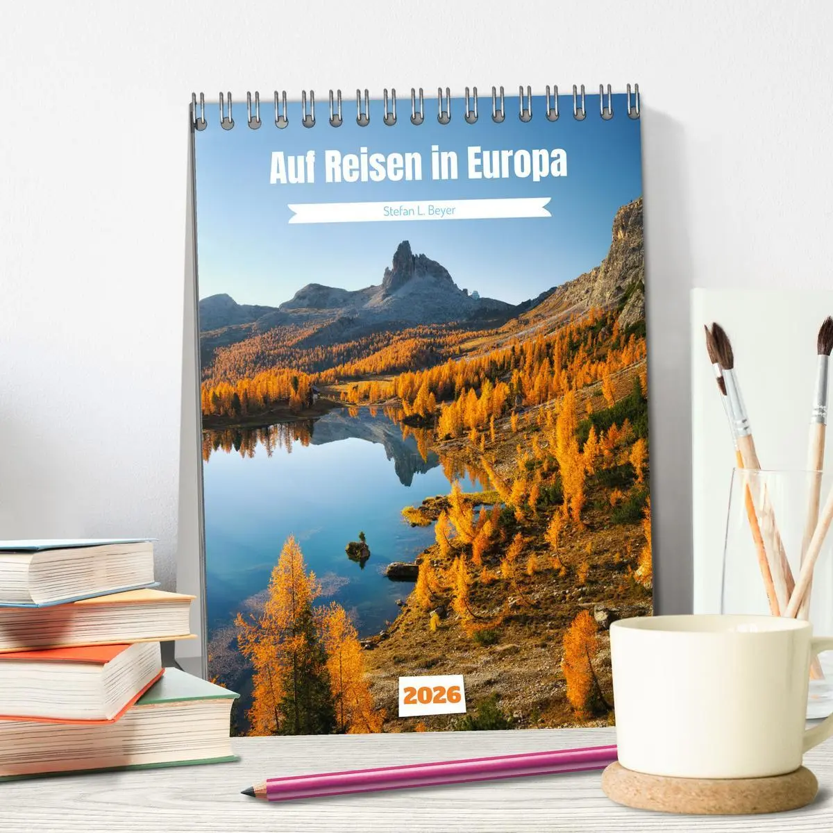 Bild: 9783516333572 | Auf Reisen in Europa (Tischkalender 2026 DIN A5 hoch), CALVENDO...