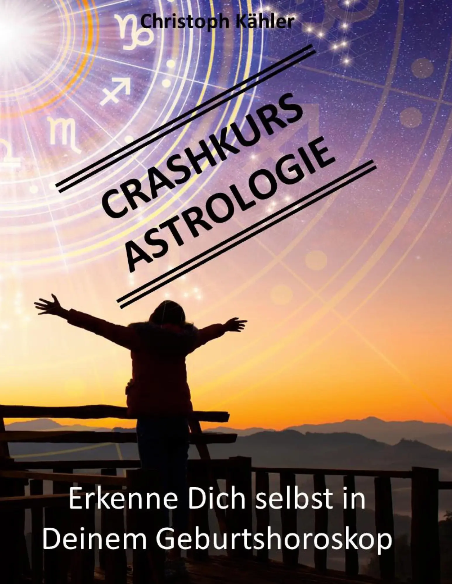 Cover: 9783756223572 | Crashkurs Astrologie | Erkenne Dich selbst in Deinem Geburtshoroskop