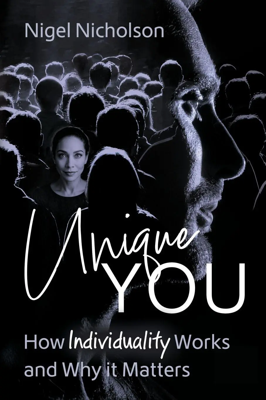 Cover: 9798218833572 | Unique You | How Individuality Works and Why it Matters | Nicholson
