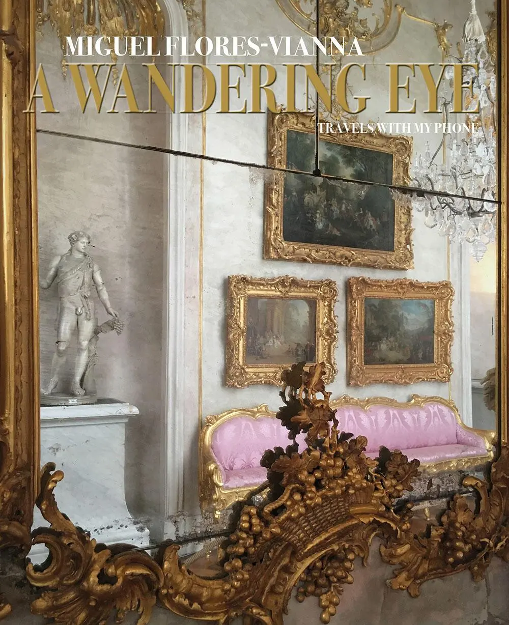 Cover: 9780865653672 | A Wandering Eye | Travels with My Phone | Miguel Flores-Vianna | Buch