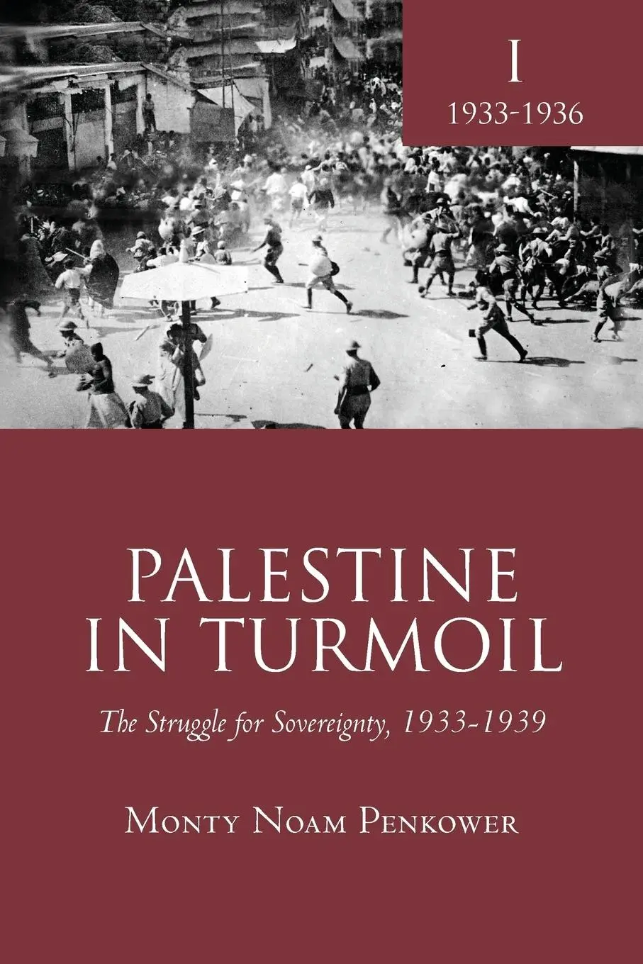 Cover: 9781618113672 | Palestine in Turmoil | Monty Noam Penkower | Taschenbuch | Englisch