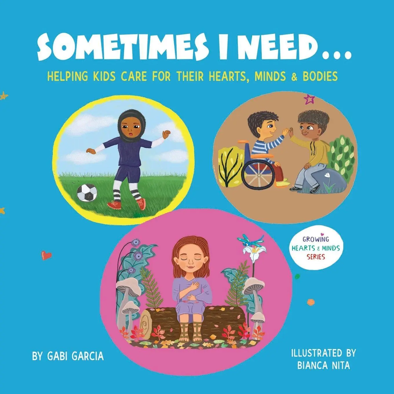 Cover: 9781949633672 | SOMETIMES I NEED... | Gabi Garcia | Taschenbuch | Englisch | 2023