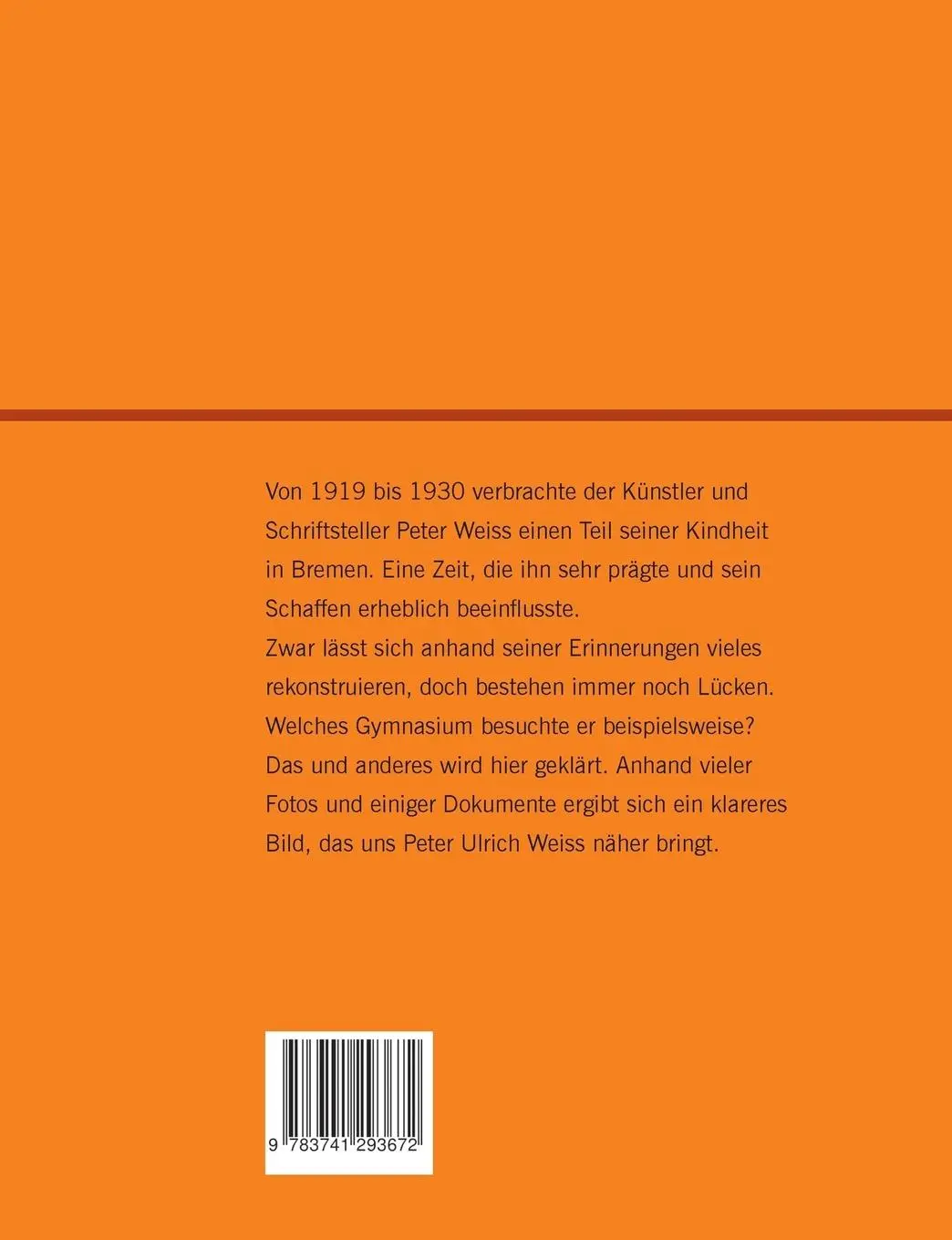 Rückseite: 9783741293672 | Peter Weiss - Bremer Verortungen | Anne E. Dünzelmann | Taschenbuch
