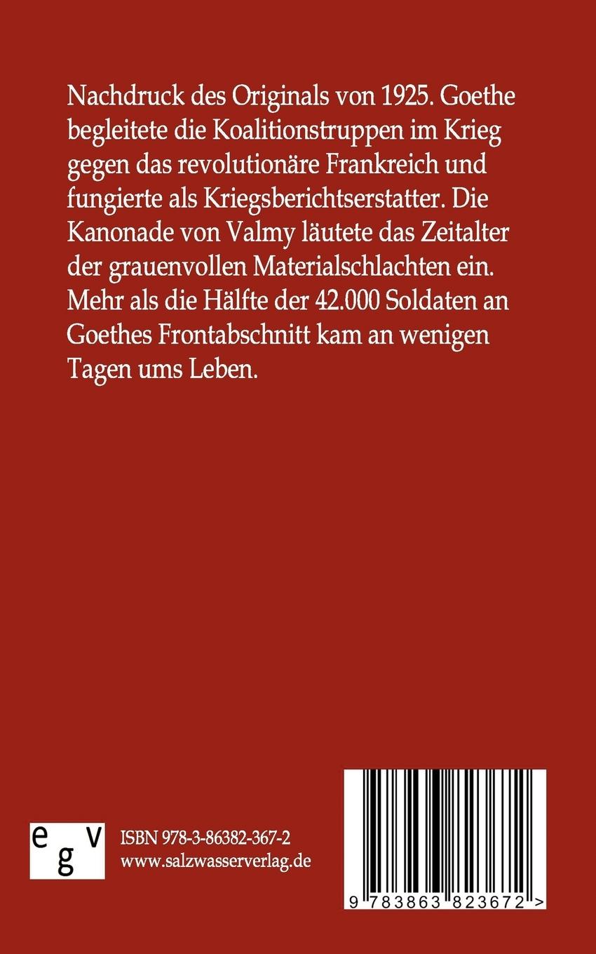 Rückseite: 9783863823672 | Die Kanonade von Valmy 1792 | Johann Wolfgang von Goethe | Taschenbuch