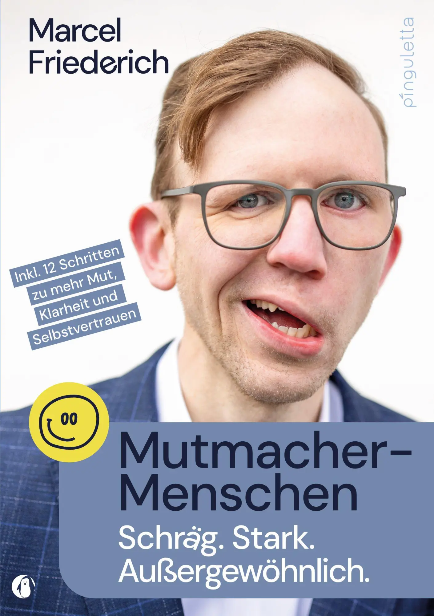 Cover: 9783948063672 | Mutmacher-Menschen | Schräg. Stark. Außergewöhnlich. | Friederich