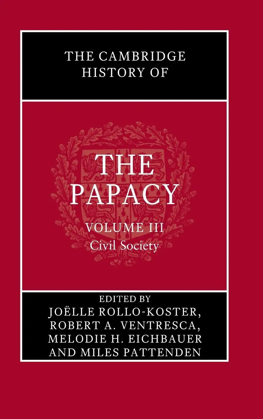 Cover: 9781108493772 | The Cambridge History of the Papacy | Joëlle Rollo-Koster (u. a.)