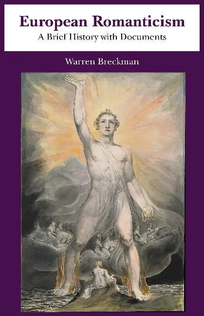 Cover: 9781624663772 | Breckman, W: European Romanticism | A Brief History with Documents