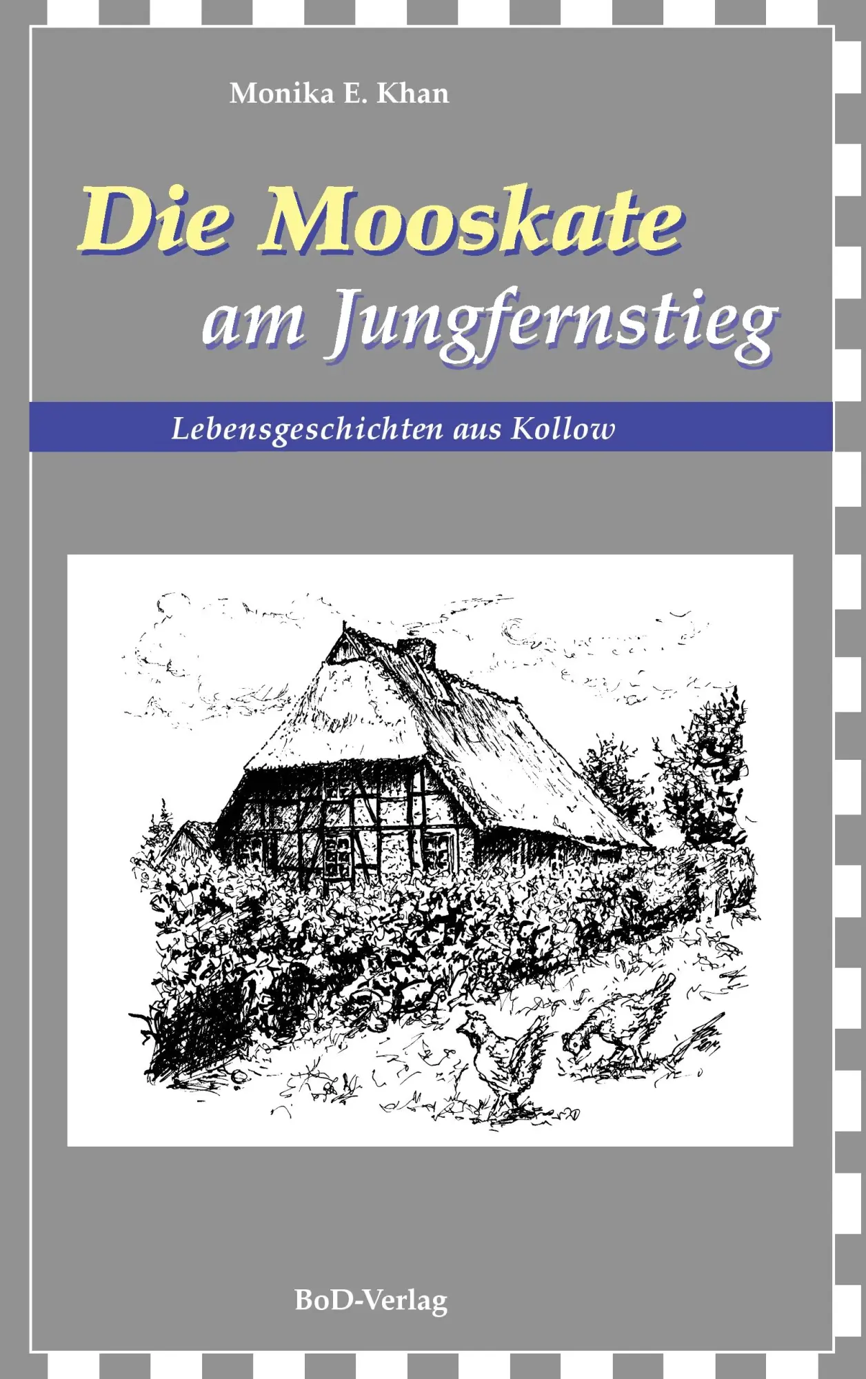 Cover: 9783839153772 | Die Mooskate am Jungfernstieg | Lebensgeschichten aus Kollow | Khan