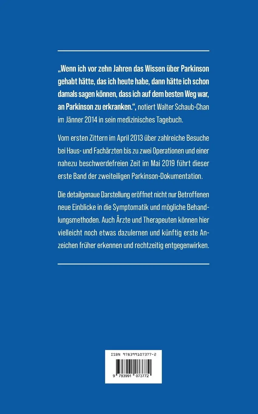Rückseite: 9783991073772 | Parkinson mein Untermieter | Walter Schaub-Chan | Taschenbuch | 590 S.