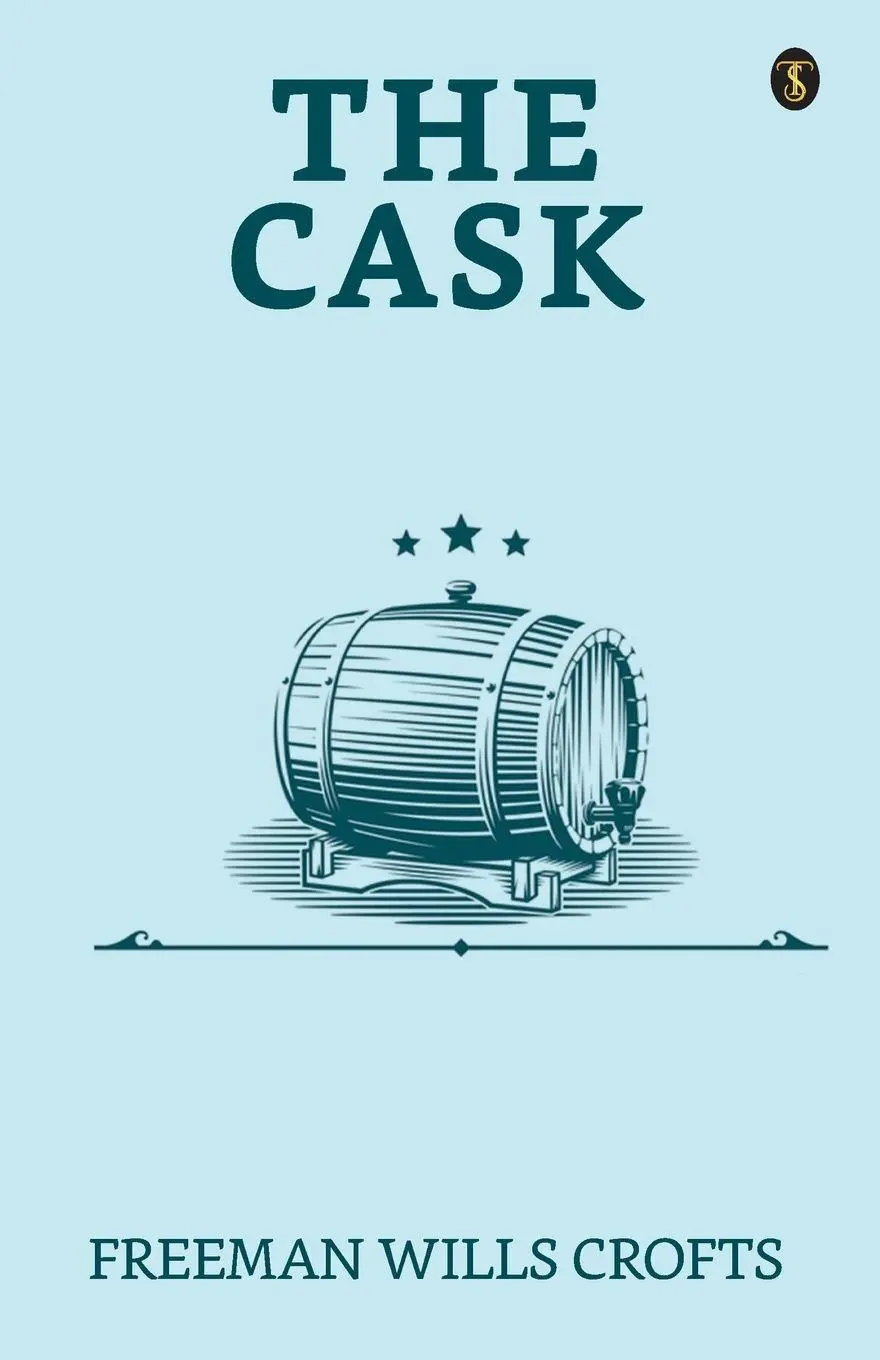 Cover: 9788119203772 | The Cask | Freeman Wills Crofts | Taschenbuch | Englisch | 2023