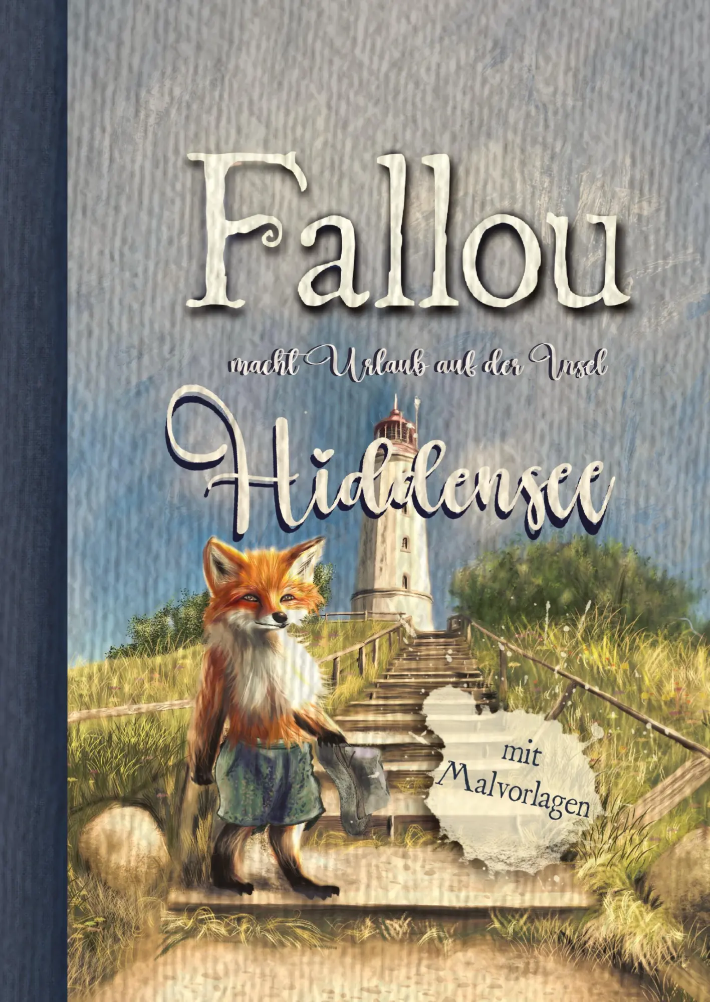 Cover: 9783347943872 | Der Fuchs Fallou | macht Urlaub auf der Insel Hiddensee | Taschenbuch