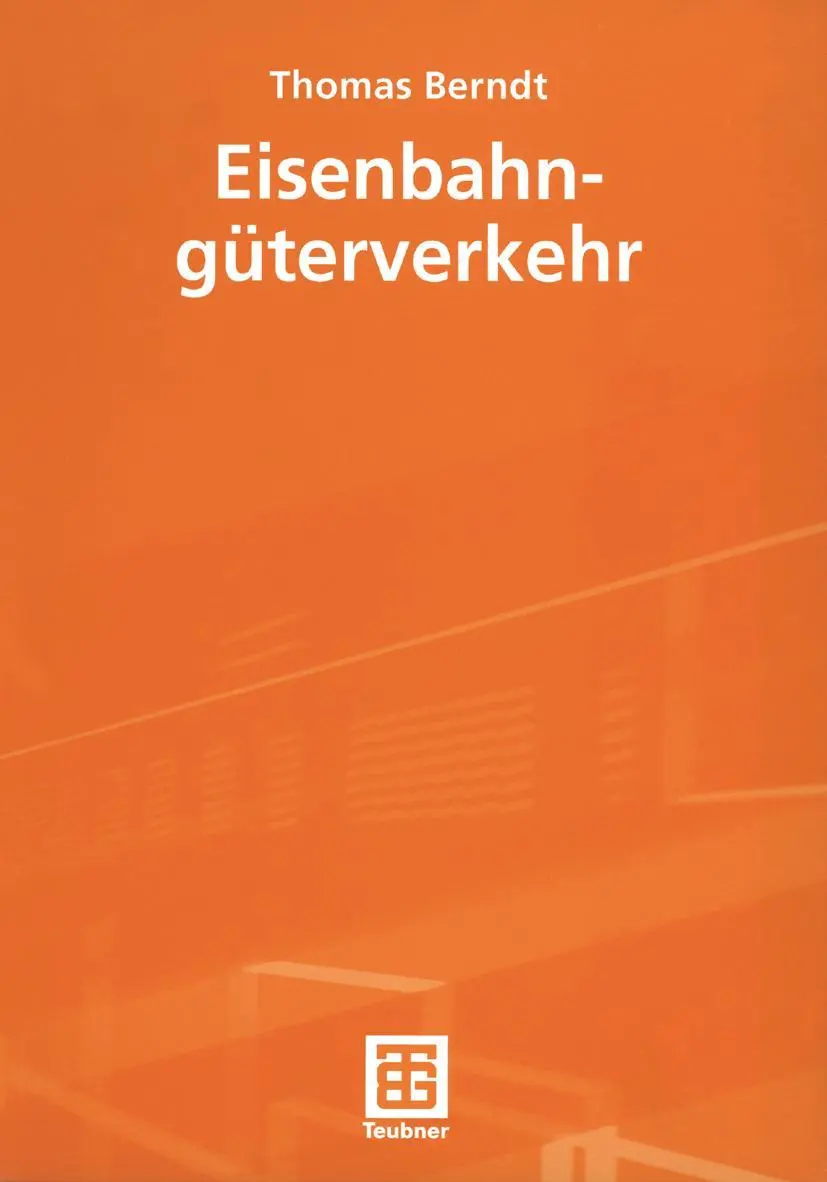 Cover: 9783519063872 | Eisenbahngüterverkehr | Thomas Berndt | Taschenbuch | vi | Deutsch