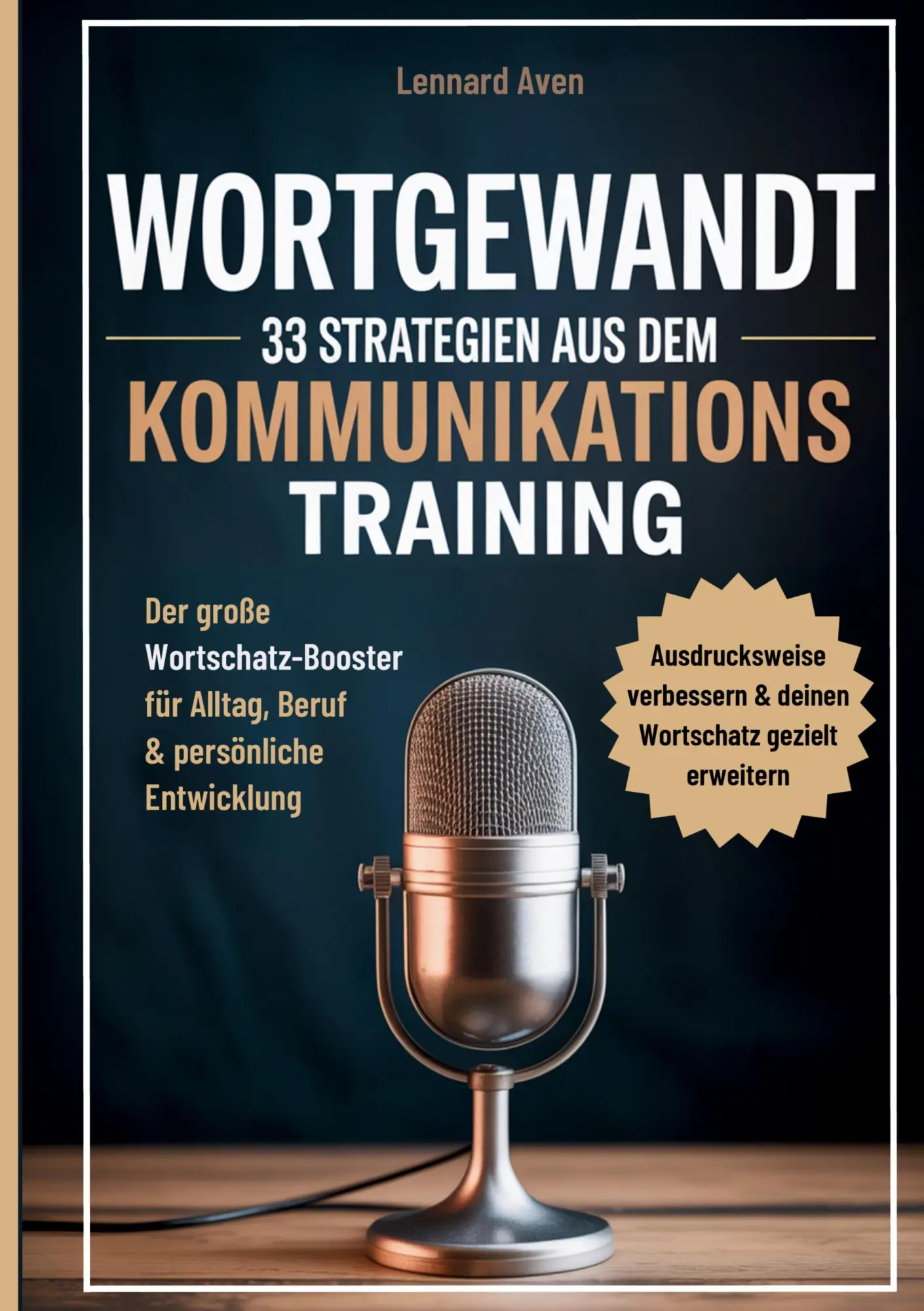 Cover: 9783819273872 | Wortgewandt - 33 Strategien aus dem Kommunikationstraining, um...