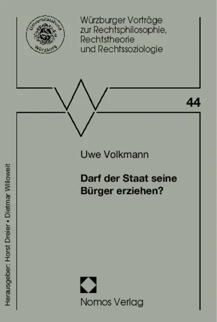Cover: 9783832973872 | Darf der Staat seine Bürger erziehen? | Vortrag gehalten am 9.11.2011