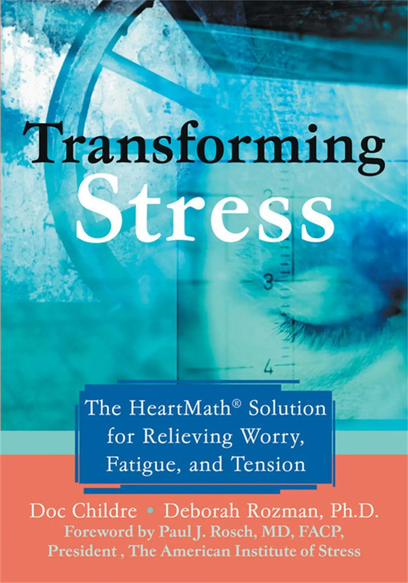 Cover: 9781572243972 | Transforming Stress | Doc Childre (u. a.) | Taschenbuch | Englisch