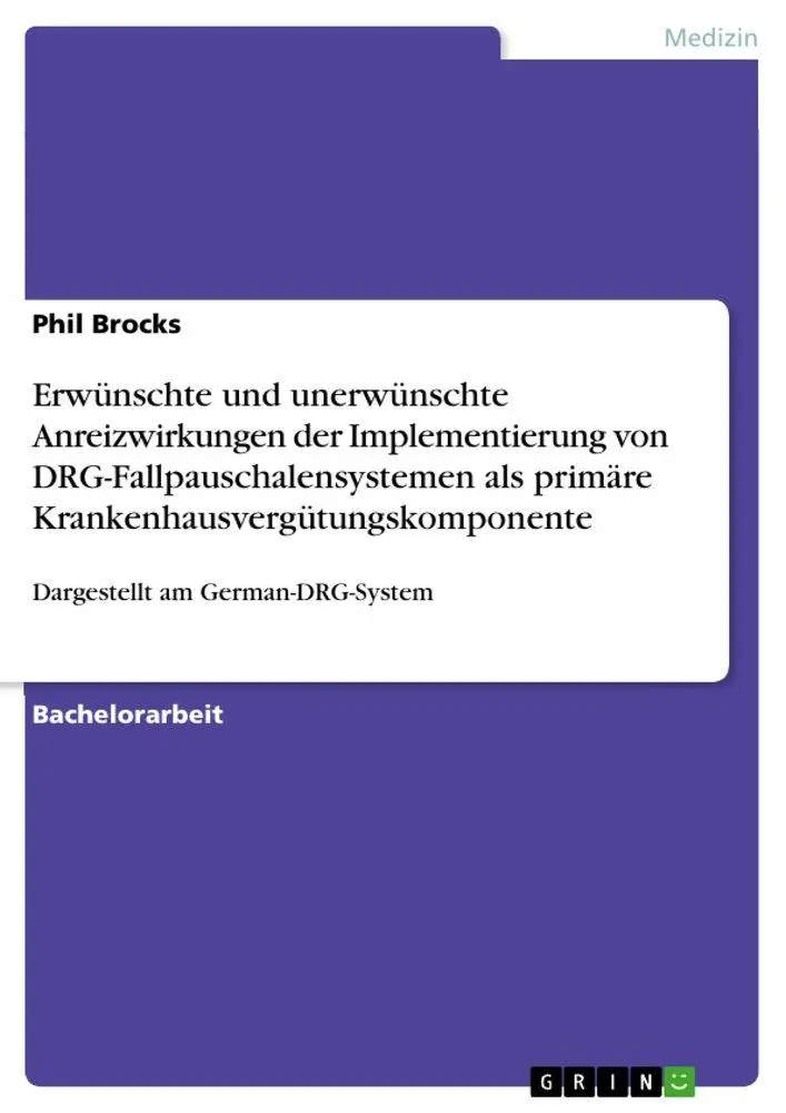Cover: 9783389063972 | Erwünschte und unerwünschte Anreizwirkungen der Implementierung von...