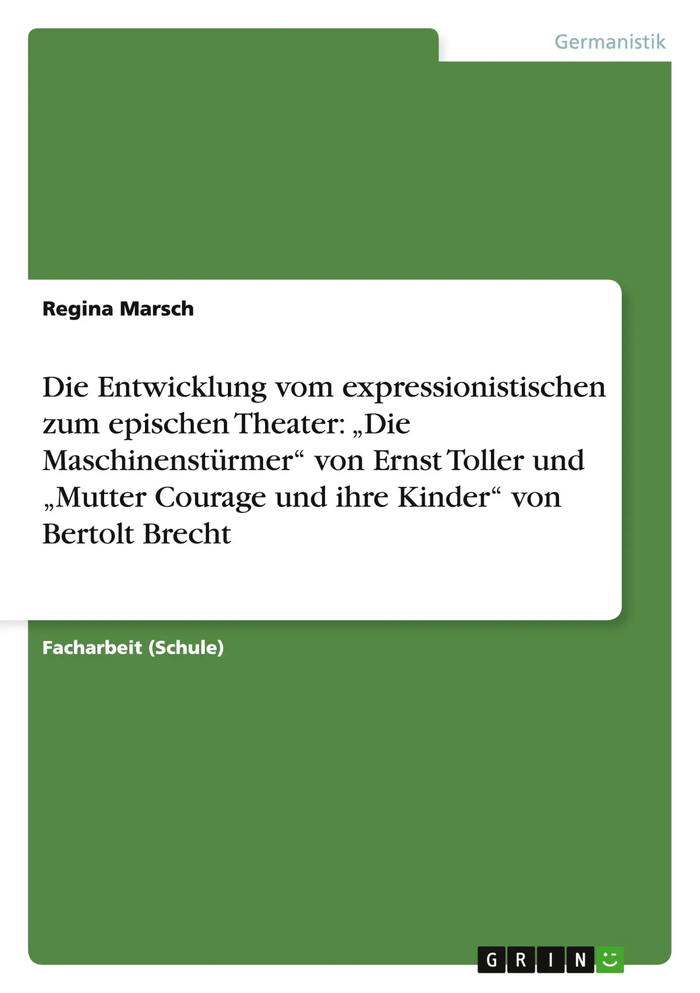 Cover: 9783656433972 | Die Entwicklung vom expressionistischen zum epischen Theater: "Die...