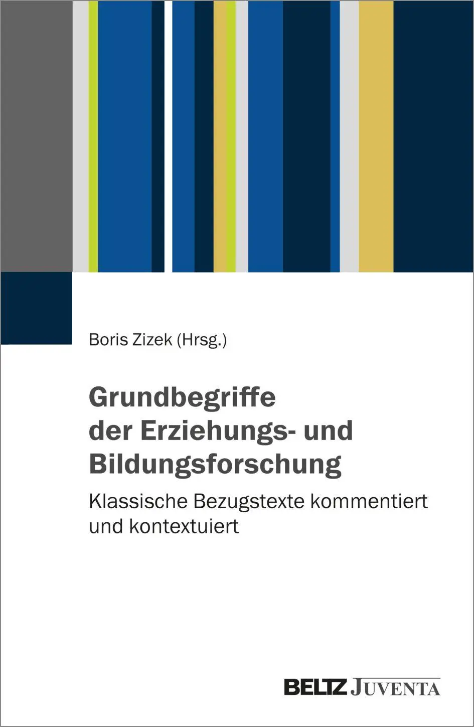 Cover: 9783779983972 | Grundbegriffe der Erziehungs- und Bildungsforschung | Boris Zizek