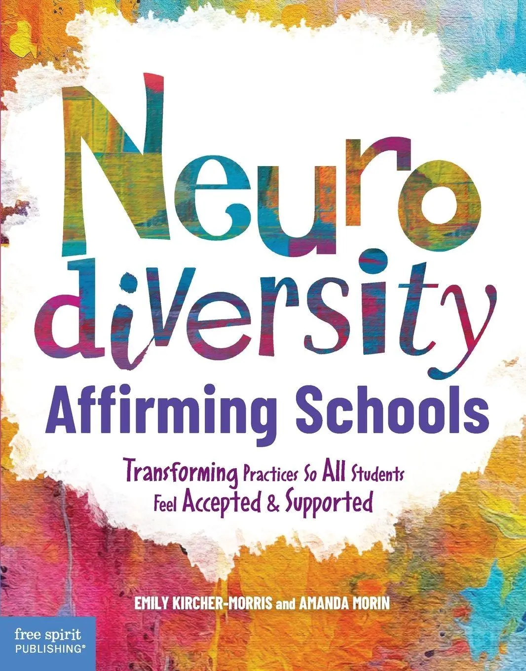 Cover: 9798885543972 | Neurodiversity-Affirming Schools | Kircher-Morris (u. a.) | Buch