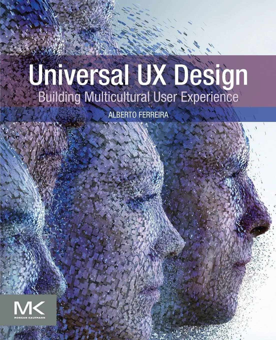 Cover: 9780128024072 | Universal UX Design | Building Multicultural User Experience | Buch