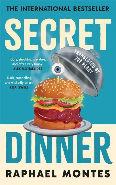 Cover: 9781806174072 | Secret Dinner | Raphael Montes | Taschenbuch | 340 S. | Englisch