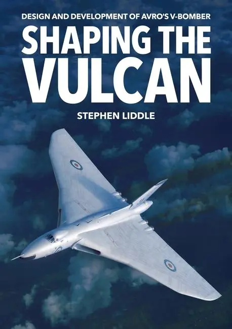 Cover: 9781911704072 | Shaping the Vulcan | Stephen Liddle | Buch | Englisch | 2025