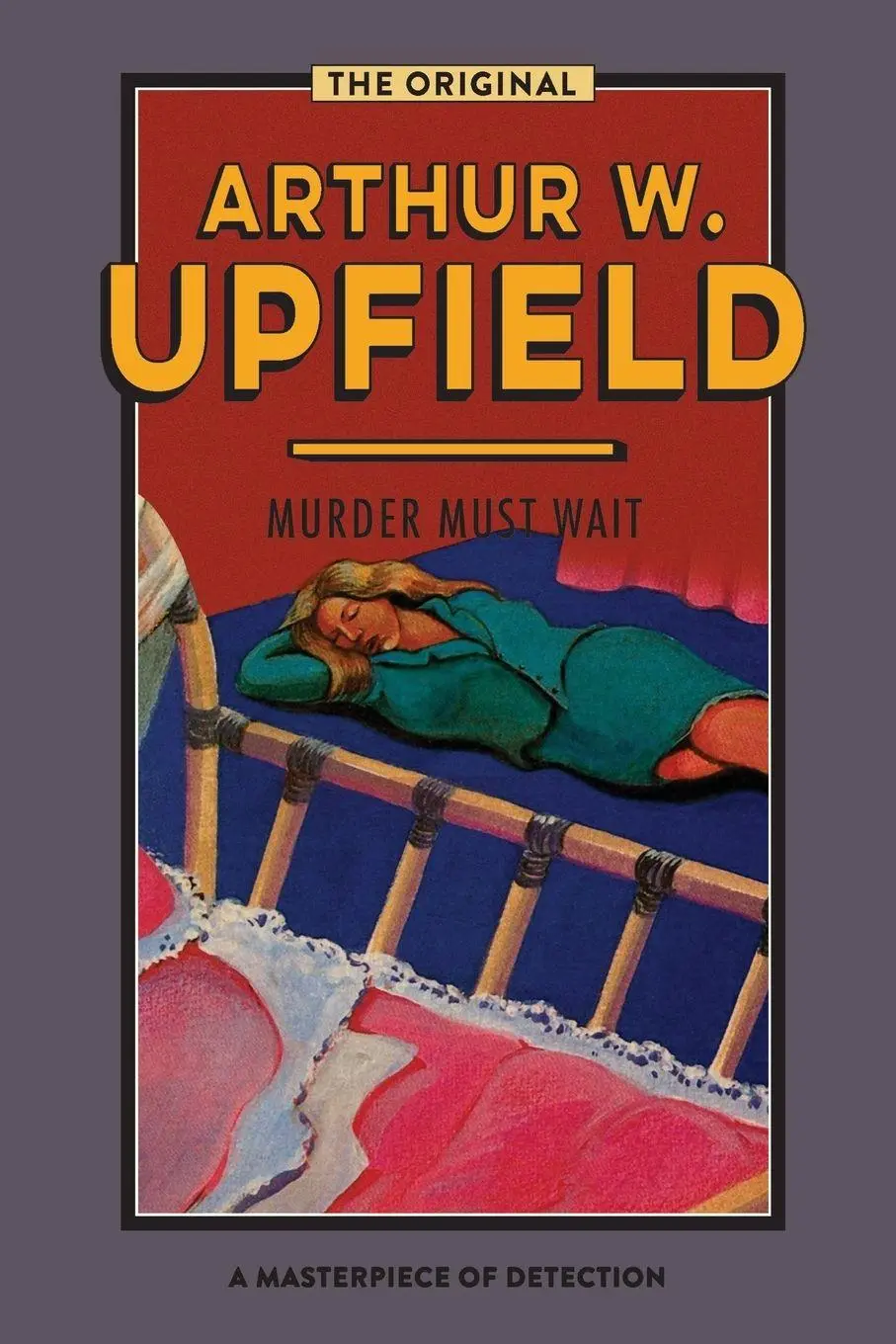 Cover: 9781922384072 | Murder Must Wait | Arthur W. Upfield | Taschenbuch | Englisch | 2020