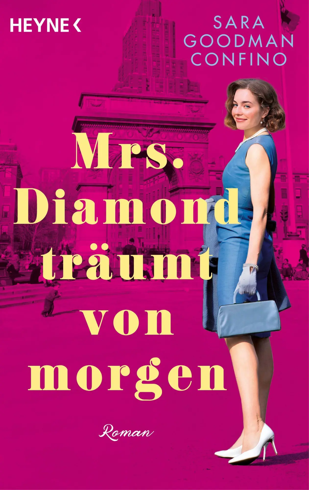 Cover: 9783453444072 | Mrs. Diamond träumt von morgen | Roman | Sara Goodman Confino | Buch