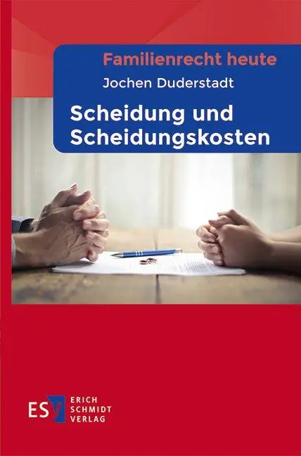 Cover: 9783503244072 | Familienrecht heute - - Scheidung und Scheidungskosten | Duderstadt