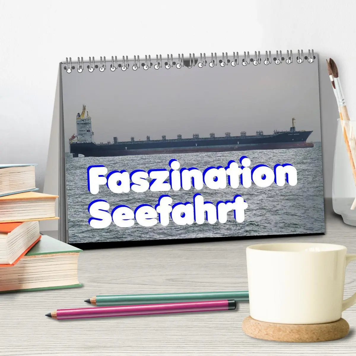 Bild: 9783516114072 | Faszination Seefahrt (Tischkalender 2026 DIN A5 quer), CALVENDO...