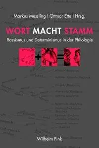 Cover: 9783770554072 | Wort Macht Stamm | Markus Messling | Buch | 392 S. | Deutsch | 2012