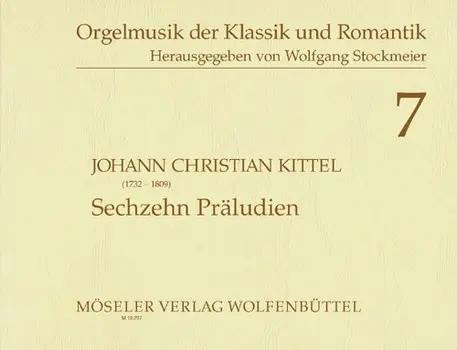 Cover: 9790203704072 | 16 Präludien für Orgel | Johann Christian Kittel | Buch