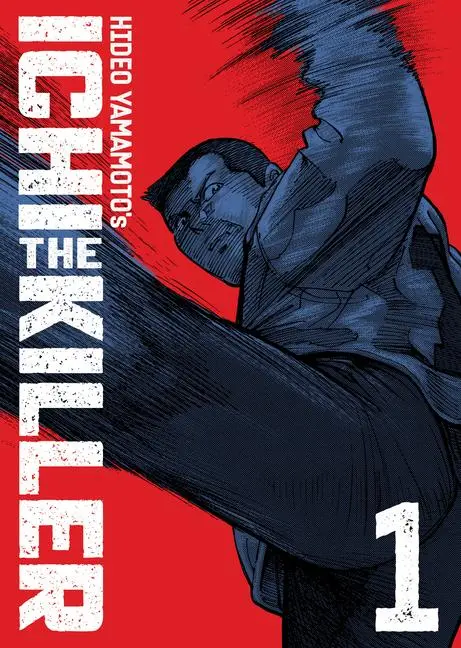 Cover: 9798893734072 | Ichi the Killer (Omnibus) Vol. 1 | Hideo Yamamoto | Taschenbuch | 2025