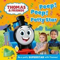 Cover: 9780008534172 | Thomas &amp; Friends: Peep! Peep! Potty Star | Thomas &amp; Friends | Buch