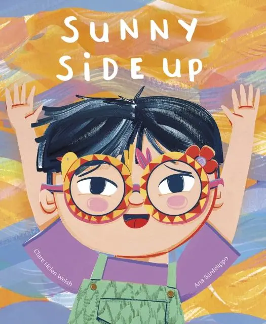 Cover: 9781801044172 | Sunny Side Up | Clare Helen Welsh | Buch | Gebunden | Englisch | 2023