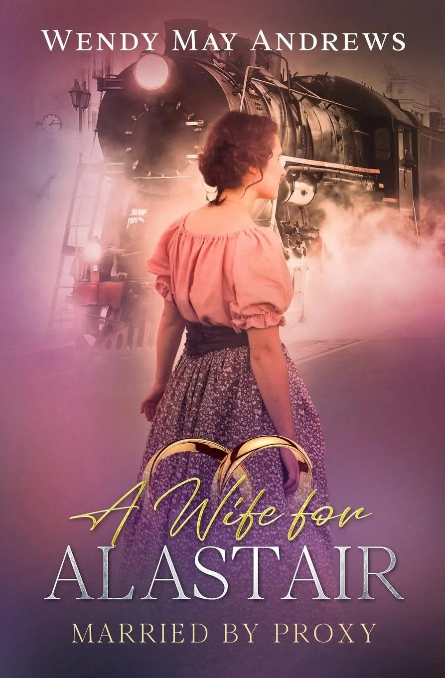 Cover: 9781989634172 | A Wife for Alastair | Wendy May Andrews | Taschenbuch | Englisch