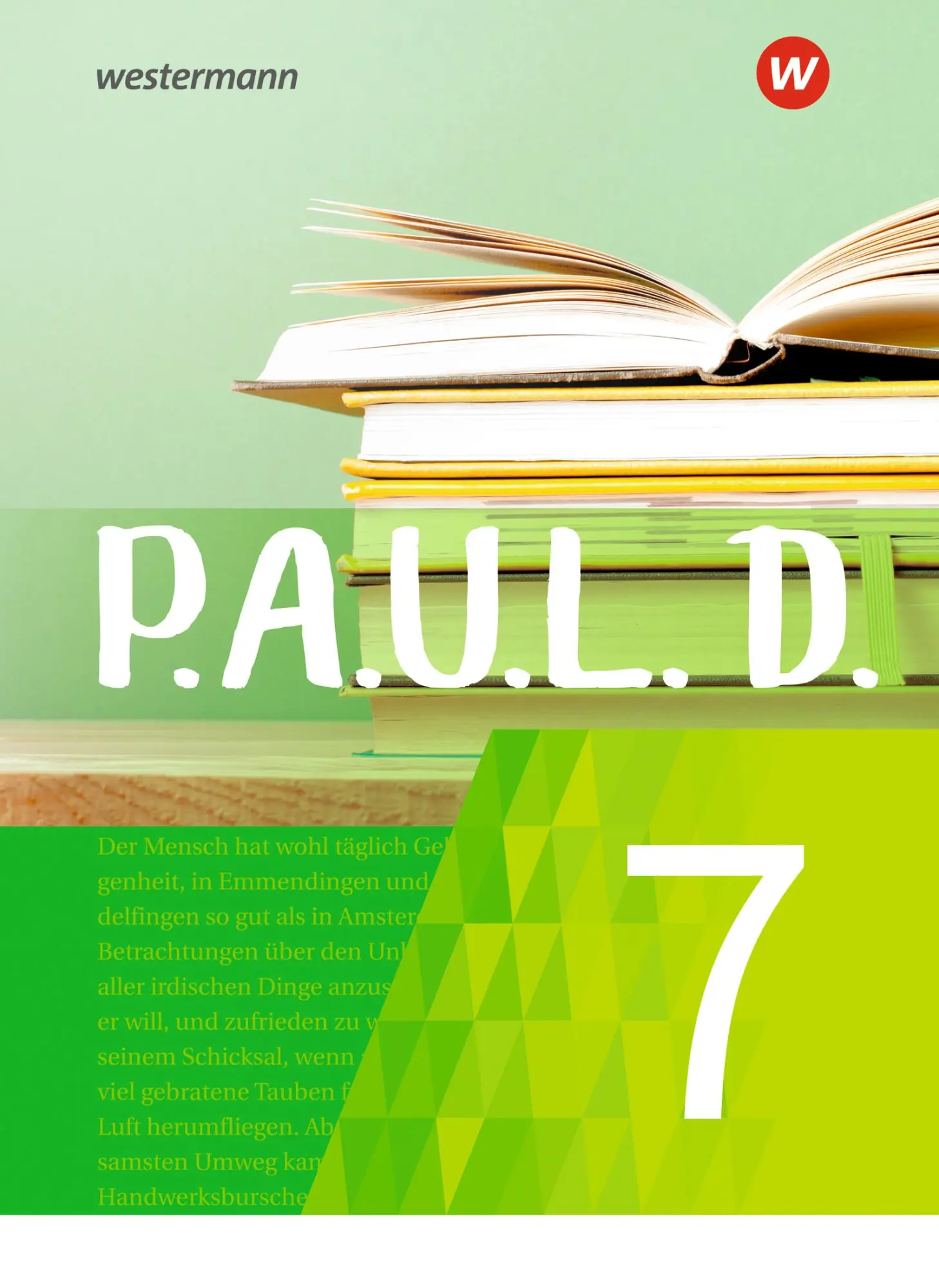 Cover: 9783141274172 | P.A.U.L. D. (Paul) 7. Schulbuch. Für Gymnasien und Gesamtschulen -...