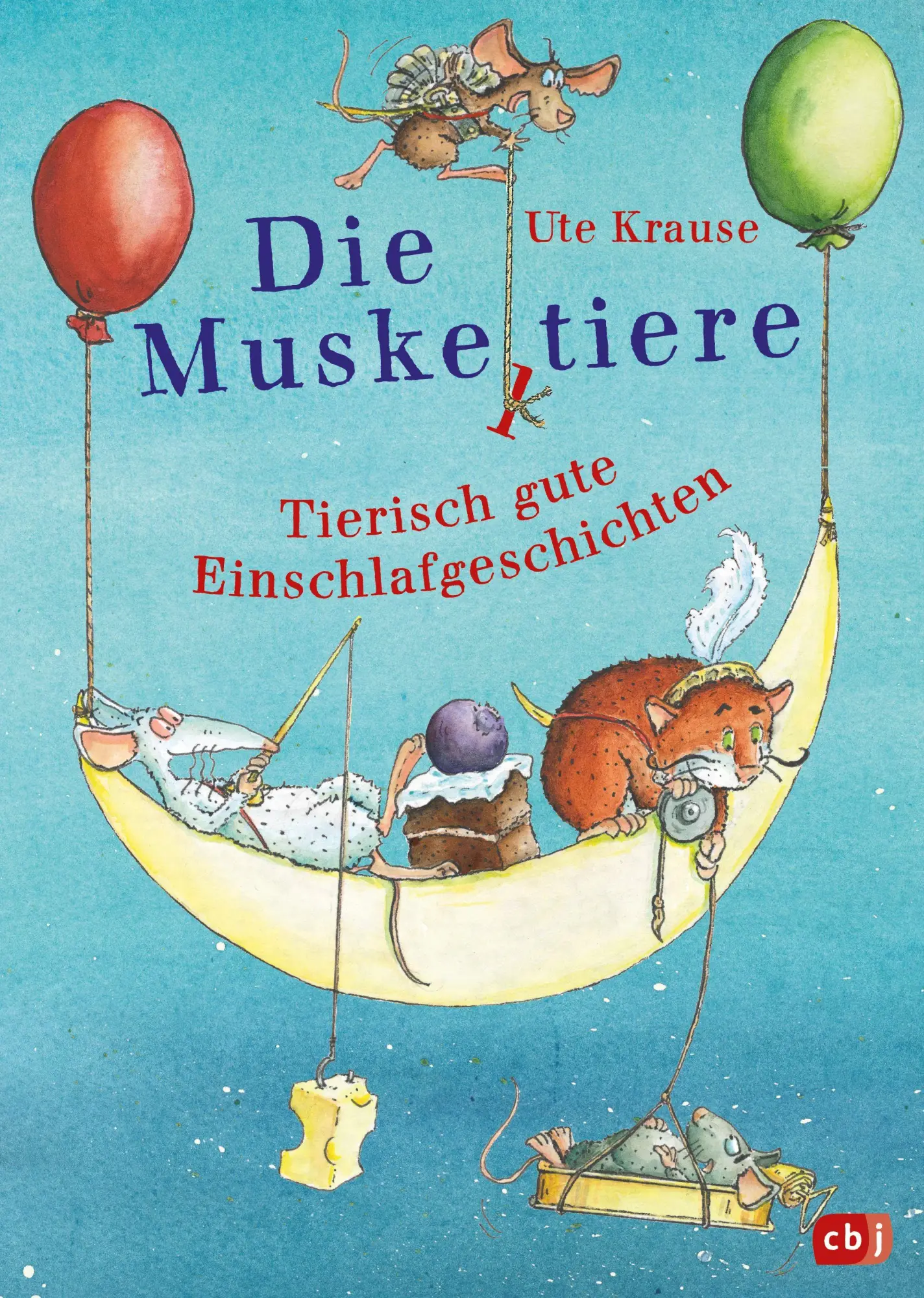Cover: 9783570184172 | Die Muskeltiere - Tierisch gute Einschlaf-Geschichten | Ute Krause