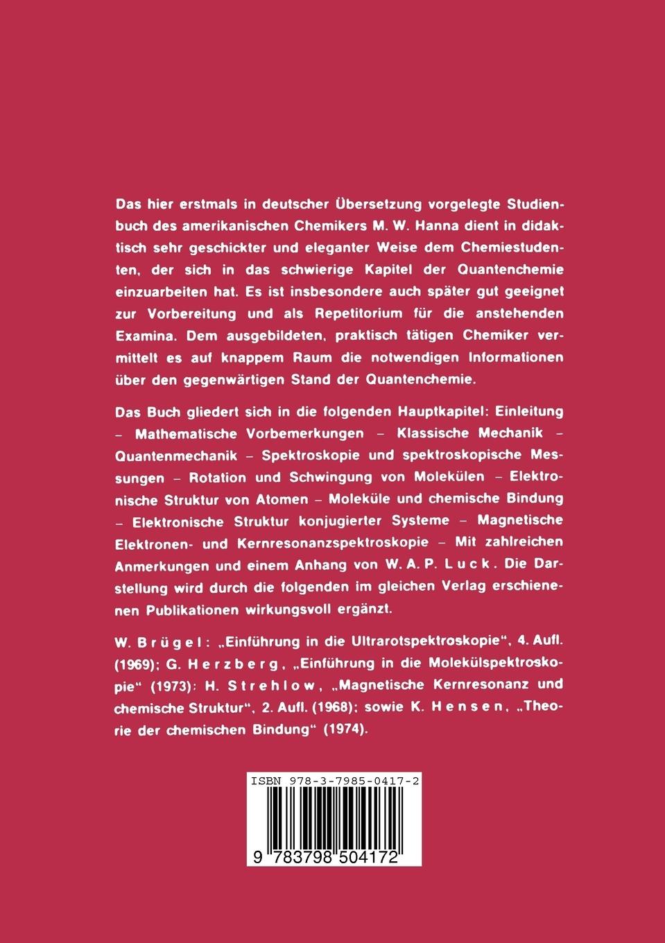 Rückseite: 9783798504172 | Quantenmechanik in der Chemie | M. W. Hanna | Taschenbuch | xii | 1976