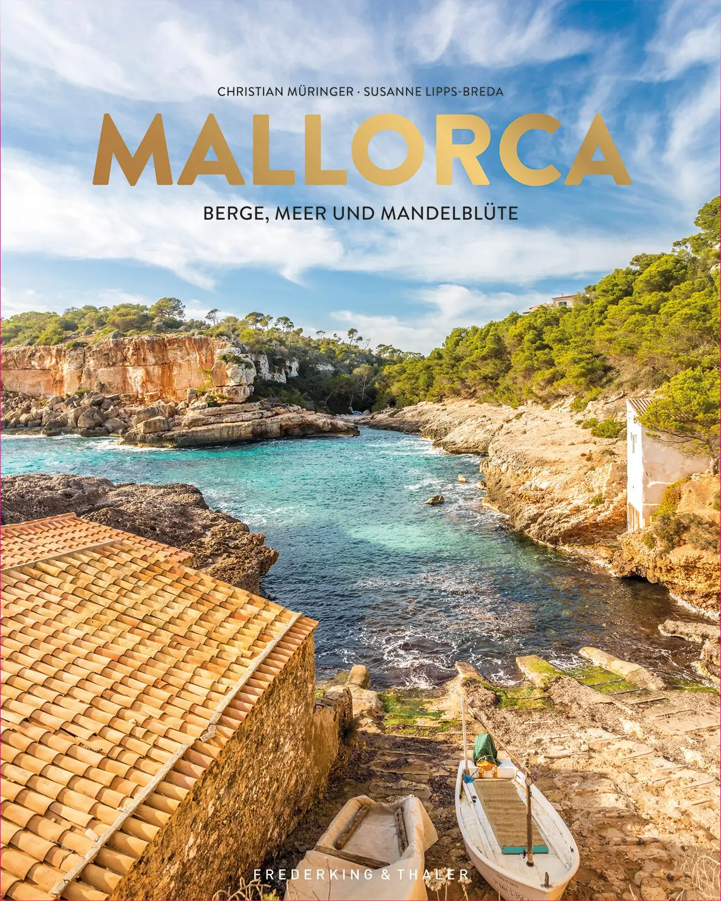 Cover: 9783954164172 | Mallorca | Berge, Meer und Mandelblüte | Christian Müringer (u. a.)