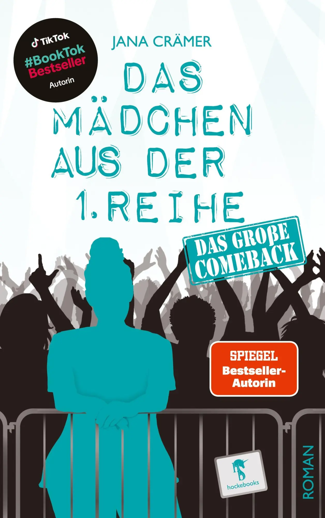Cover: 9783957514172 | Das Mädchen aus der 1. Reihe | Das große Comeback | Jana Crämer | Buch