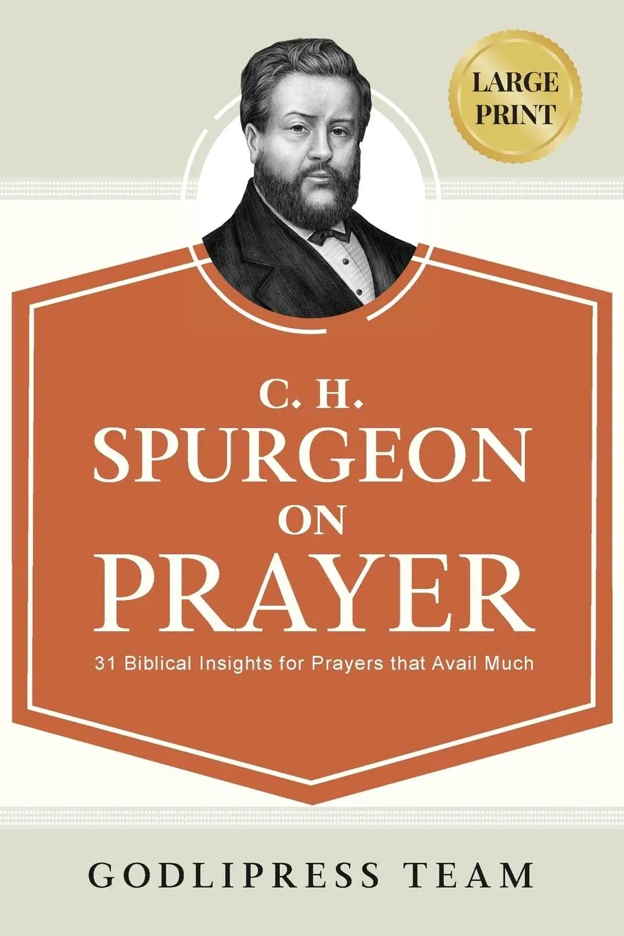 Cover: 9788419204172 | C. H. Spurgeon on Prayer | Godlipress Team | Taschenbuch | Englisch