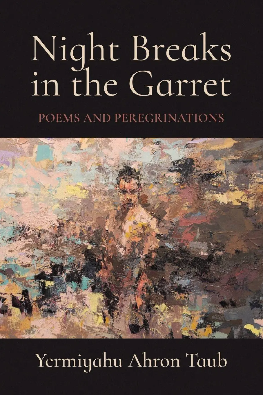 Cover: 9798899904172 | Night Breaks in the Garret | Poems and Peregrinations | Taub | Buch