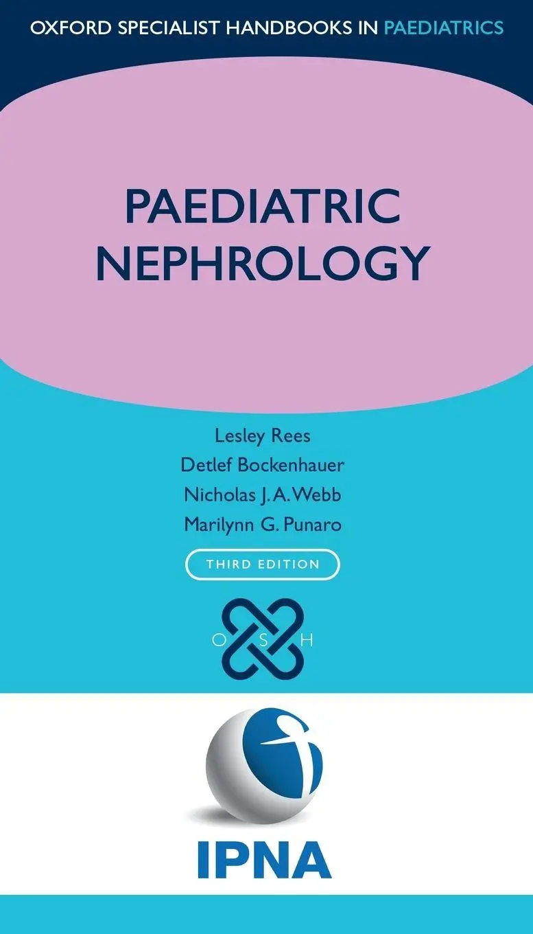 Cover: 9780198784272 | Paediatric Nephrology | Lesley Rees (u. a.) | Taschenbuch | Englisch Cover: 9780198784272 | Paediatric Nephrology | Lesley Rees (u. a.) | Taschenbuch | Englisch
