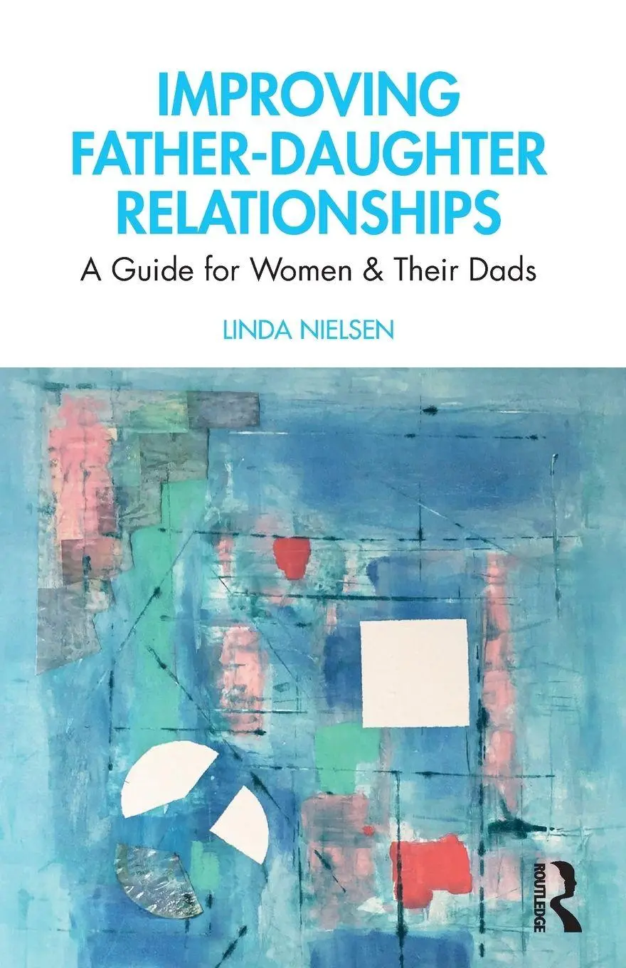 Cover: 9780367524272 | Improving Father-Daughter Relationships | Linda Nielsen | Taschenbuch