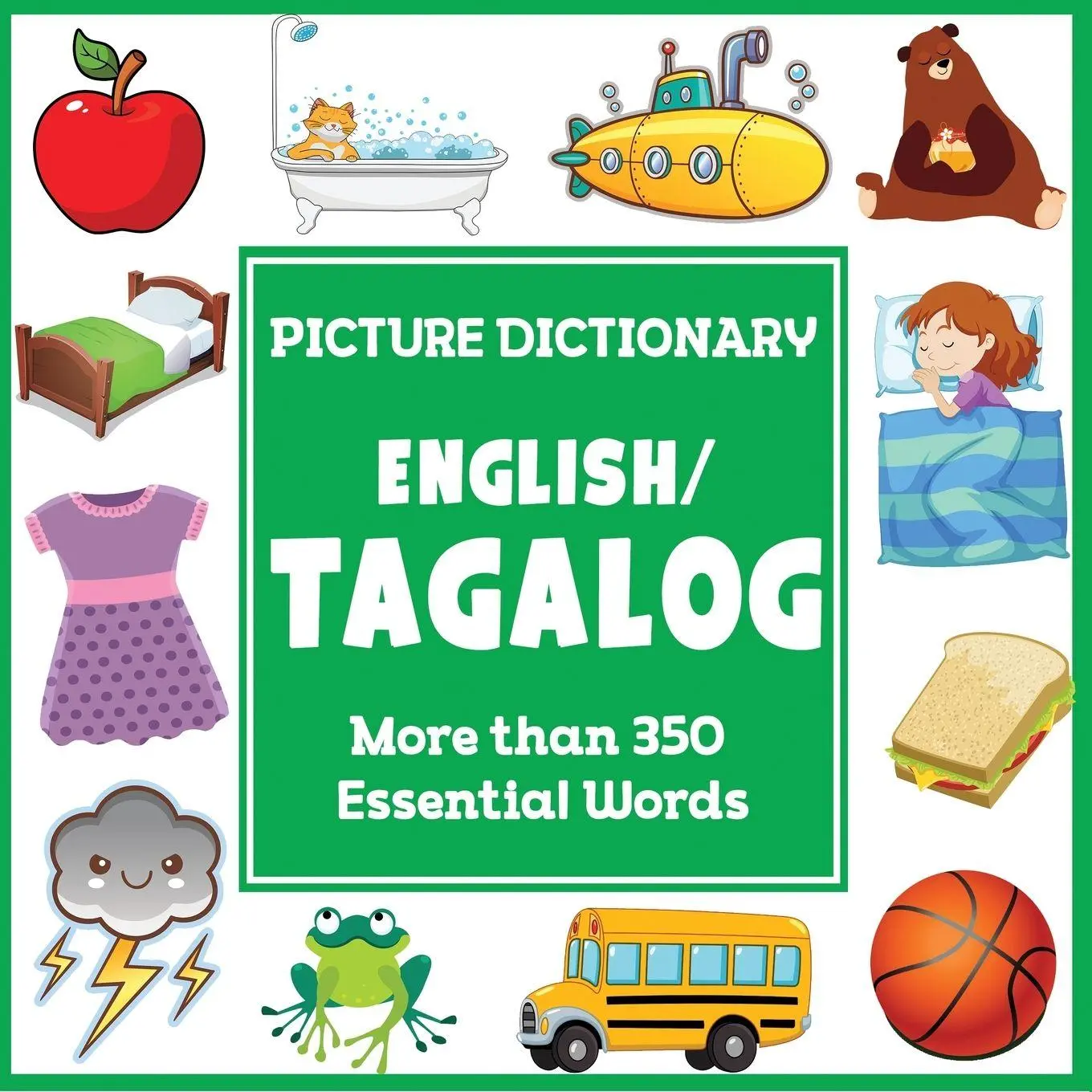 Cover: 9781647904272 | English Tagalog Picture Dictionary | More than 350 Essential Words