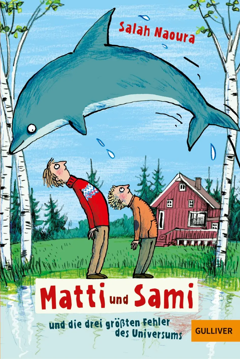 Cover: 9783407744272 | Matti und Sami und die drei größten Fehler des Universums | Naoura